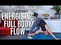 30-Minute Energising Yoga Flow (Full Body Reset)