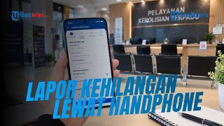 How to File a Loss Report Online via the Polri Super App