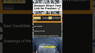 Amazon is sending Direct Test Link to Freshers | Apply Link in Description and Comment