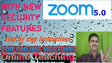 How to use Zoom App for meetings || Zoom 5.0 ||zoom with new security features||detailed explanation