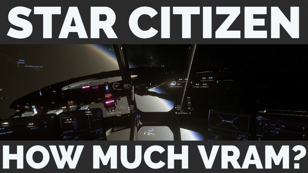 Star Citizen 1.1.3 Updated Graphics Card Benchmark & VRAM Consumption