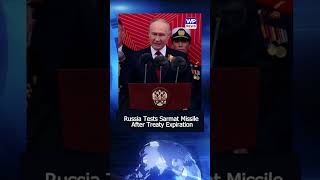 Vladimir Putin Showcases Deadly Sarmat PROJECTILE As Nuclear Limits End