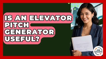 Is An Elevator Pitch Generator Useful? - Job Success Network