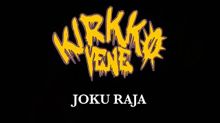 Video thumbnail of "Kirkkovene - Joku raja (PMMP cover)"