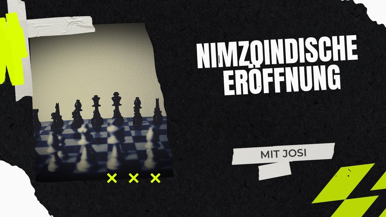 Nimzoindisch | Josis Schachschule