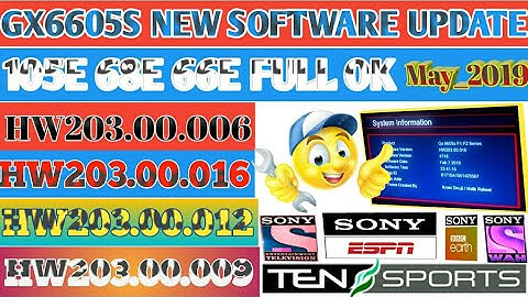 NEW SOFTWARE UPDATE|GX6605S HW203.00.001/09/12/16||105E 68E 66E FULL OK|| MAY 13 2019