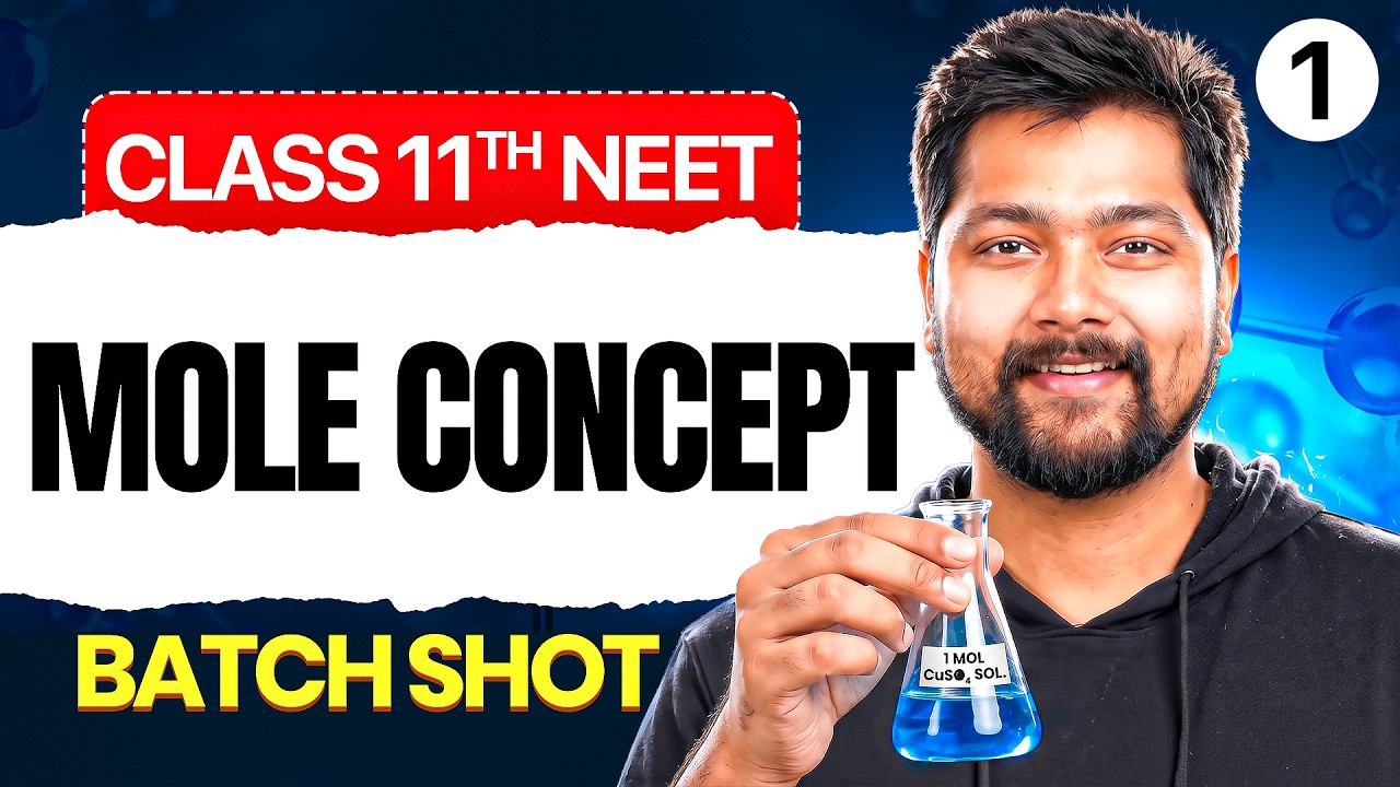 Mole Concept in One Video | All Concept, Tricks & PYQs | NEET 2027