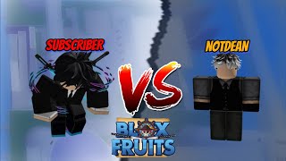 『NOTDEAN VS SUBSCRIBER』Blox Fruits | Bounty Hunt | 10m