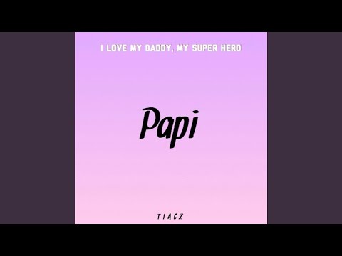 papi-(i-love-my-daddy,-my-superhero)