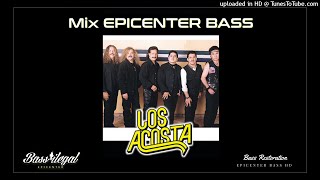 Los Acosta Mix (Epicenter Bass)