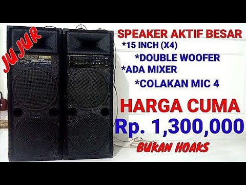 Speaker aktif cuma Rp. 1,300,000(spek 15 inch x4, double woofer) no hoaks