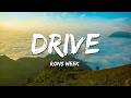Rons week - Drive (Lyrics)