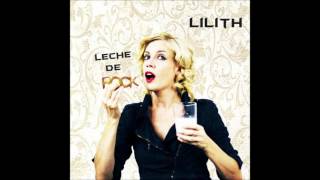 Lilith - Por Qué Te Vas