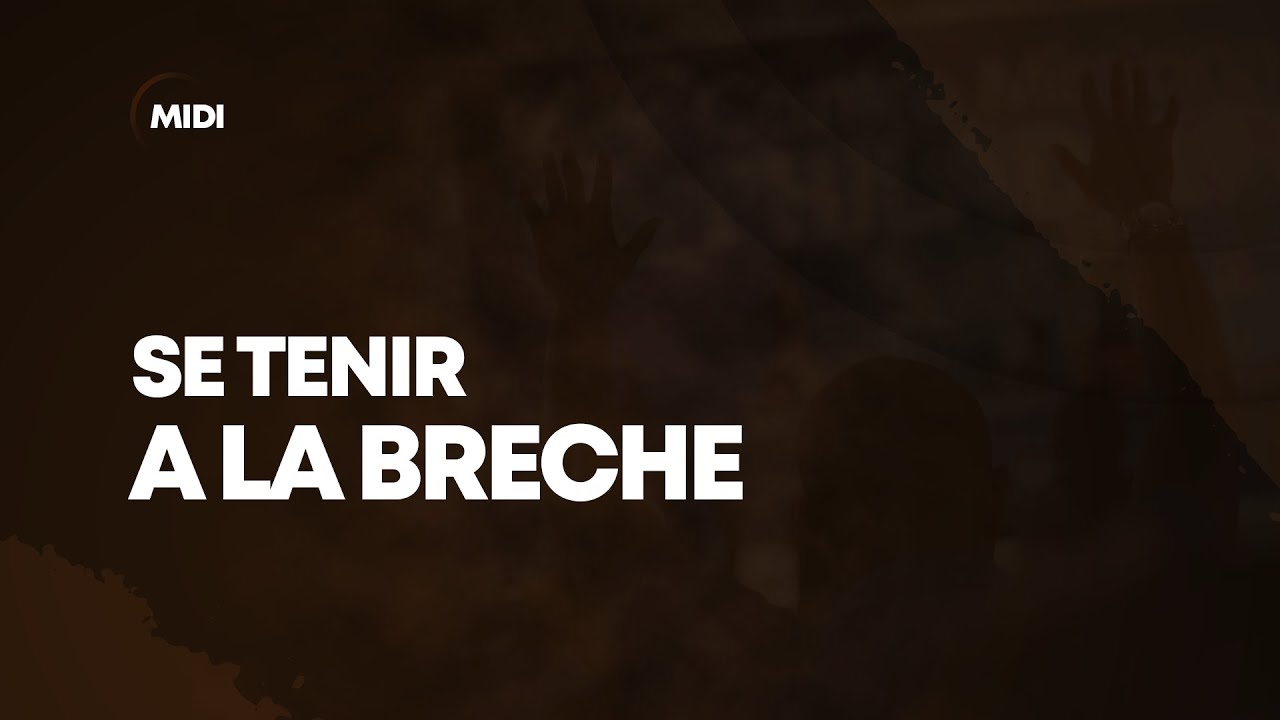 SE TENIR A LA BRECHE | MDII | Pasteur Zachée KABONGO - YouTube