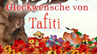 Geburtstagsgrüße von Tafiti und Pinsel
