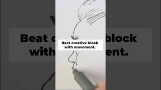 Beat creative block with movement #artblock #creativity #artist #inkdrawing