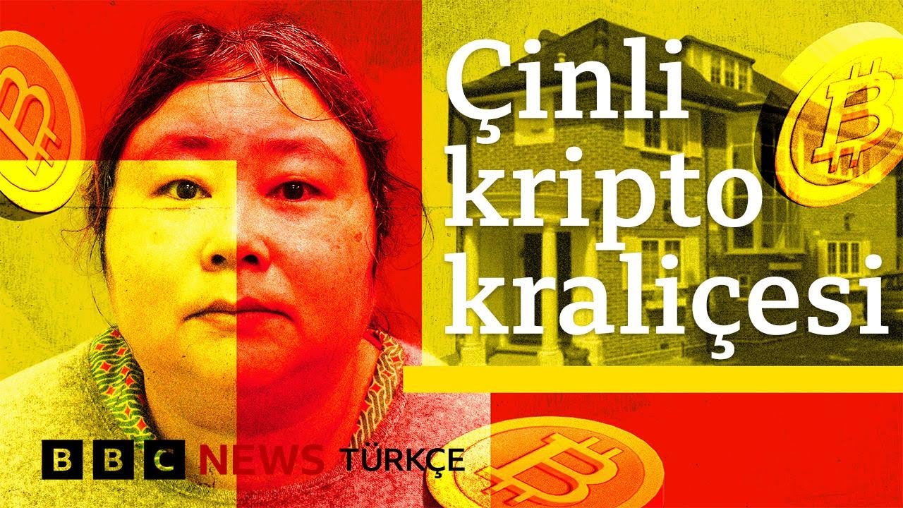 İngiltere'de yakalanan Çinli kripto kraliçesinin hikayesi