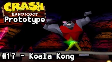 Crash Bandicoot Prototype  - #17: Koala Kong