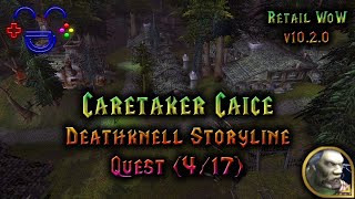 Caretaker Caice | Deathknell Storyline | WoW Walkthrough