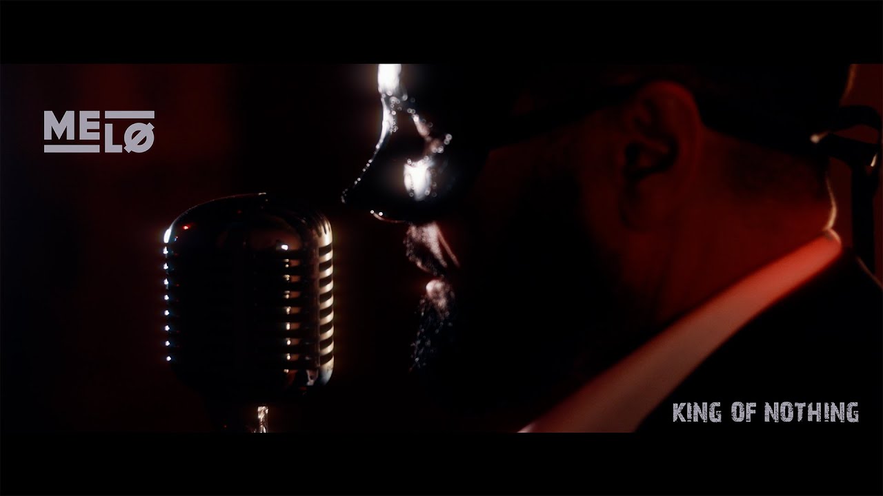 MELØ - King of Nothing (Official Music Video) MELØ - King of Nothing (Official Music Video)