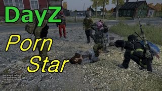 Steam Community :: Video :: DayZ - Porn Star