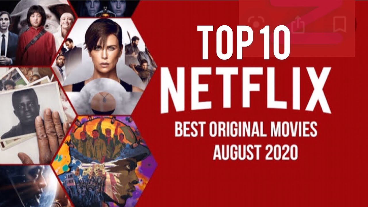 Top 10 Best MOVIES ON NETFLIX 2020 YouTube