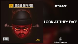Key Glock - Look At They Face (432Hz)