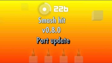 smash hit 0.8.0 port update all checkpoints & endless, debug button