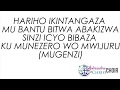 MBEGA UMUNEZERO-LYRICS, AMBASSADORS OF CHRIST CHOIR 2019, Copyright Reserved