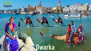 समुद्र में ऊंट लेकर उतर गये Dwarka ❤️ Gujarat Ep. 04 || Full day tour, temple - Stay in Dwarka