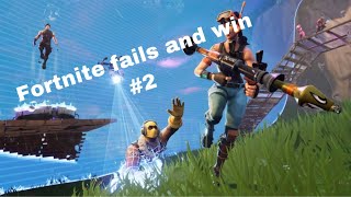 Fortnite fails and wins #2