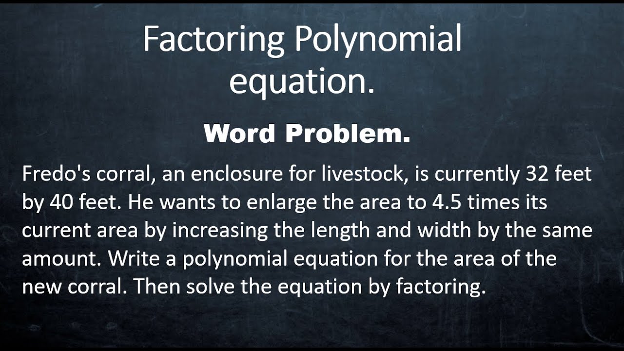 Factoring Polynomial word problem. - YouTube