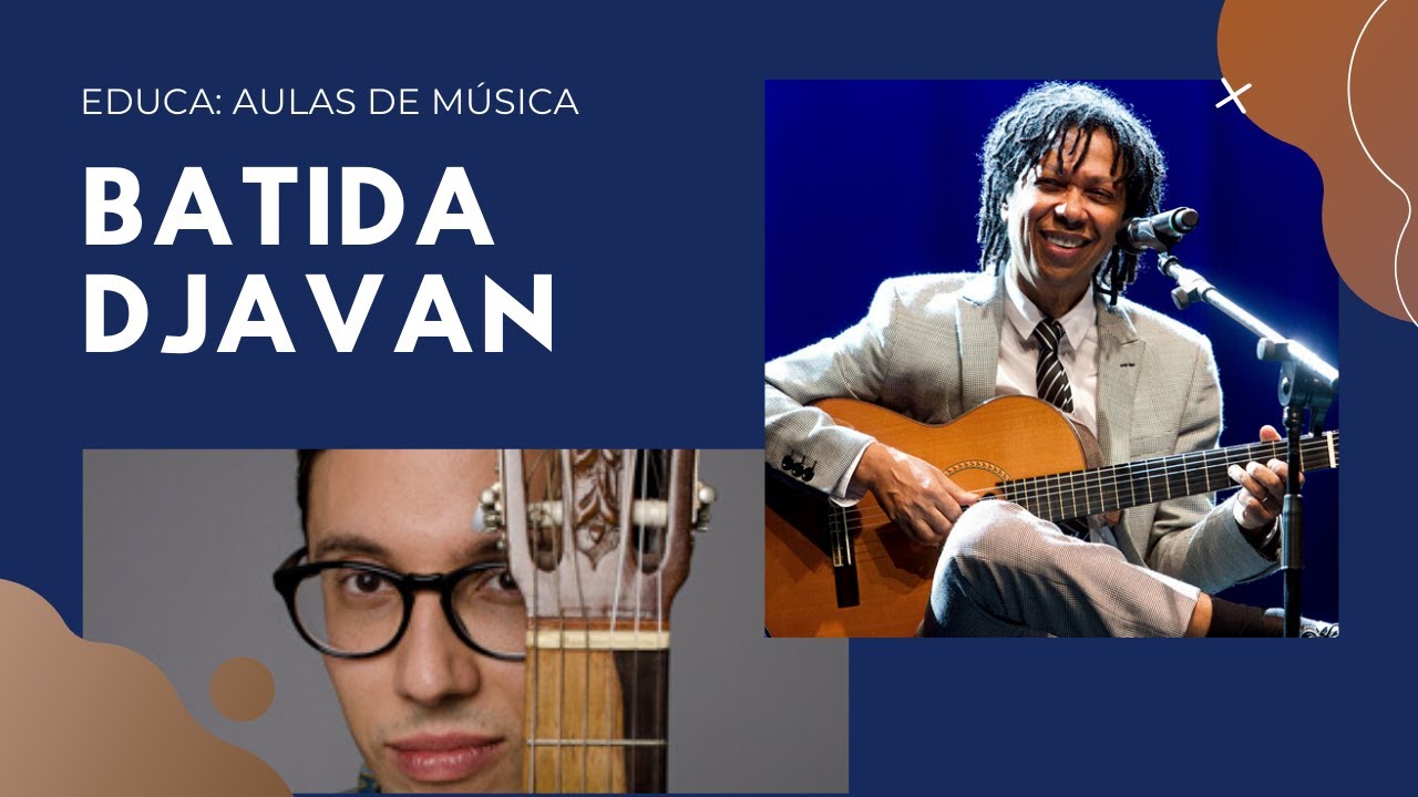 Batida Djavan - Saiba como tocar a levada única do mestre!
