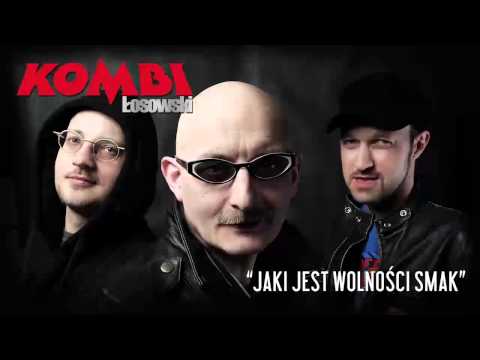 KOMBI Łosowski – Jaki jest wolności smak [Official Audio]