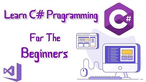 C# Tutorial - Your first program in C# ( Hello World! )
