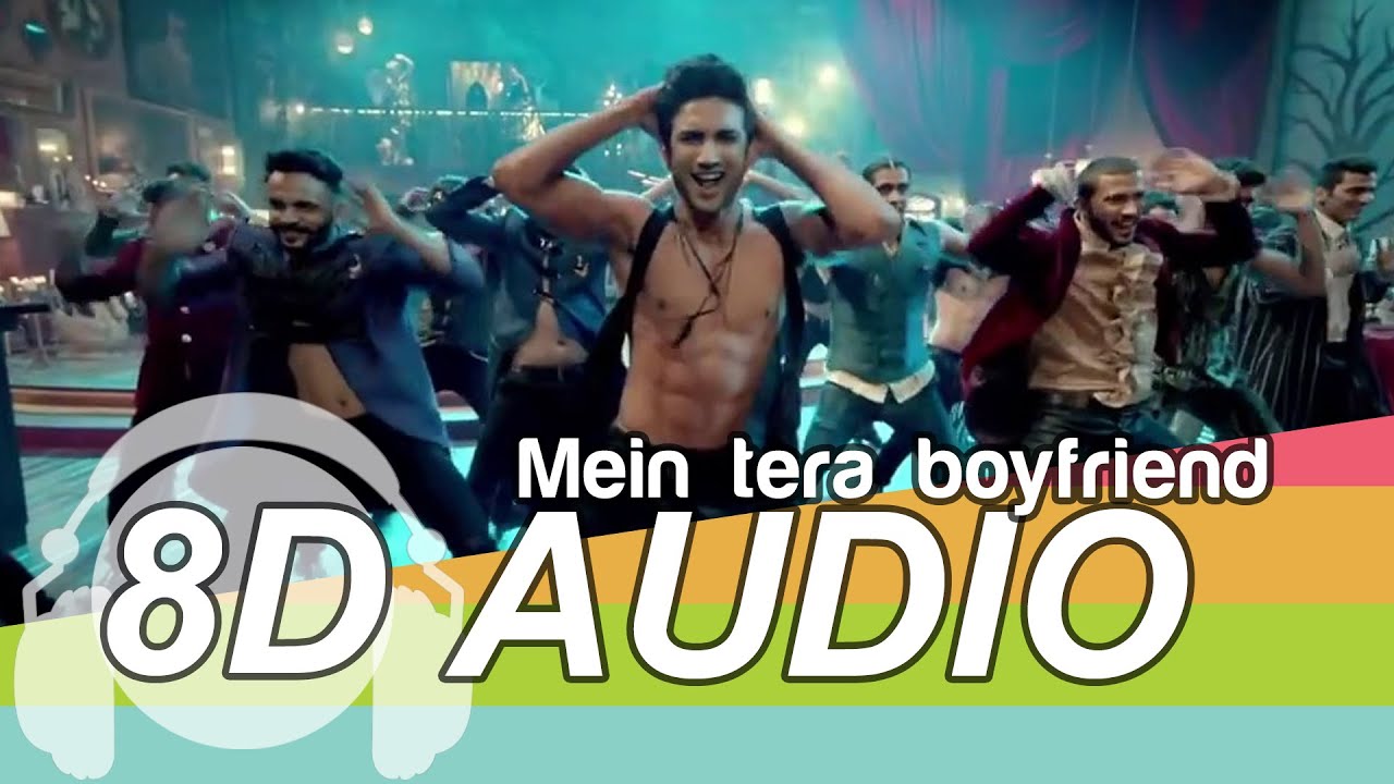 Main Tera Boyfriend 8D Audio Song   Raabta   Sushant Singh Rajput  Kriti Sanon  Bass Boosted