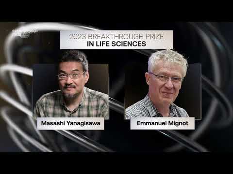 Emmanuel Mignot and Masashi Yanagisawa: 2023 Breakthrough Prize Life Sciences