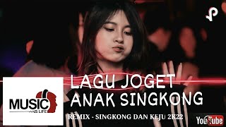 Download Lagu ⛔LAGU JOGET - ANAK SINGKONG 🎶🎧BASS MANTUL 🎼🎧 MP3