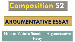 Composition S2¦ARGUMENTATIVE ESSAY/ Tips for Organising an Argumentative Essay