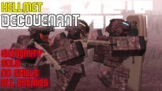 HELLMET Decovenant Extremity (No Skills, Solo, No Death, All Enemies Secured)