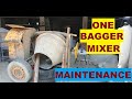 Bagger Mixer Maintenance (Paano magmaintenance ng bagger mixer?)