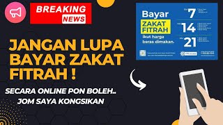 CARA MUDAH BAYAR ZAKAT FITRAH SECARA ONLINE