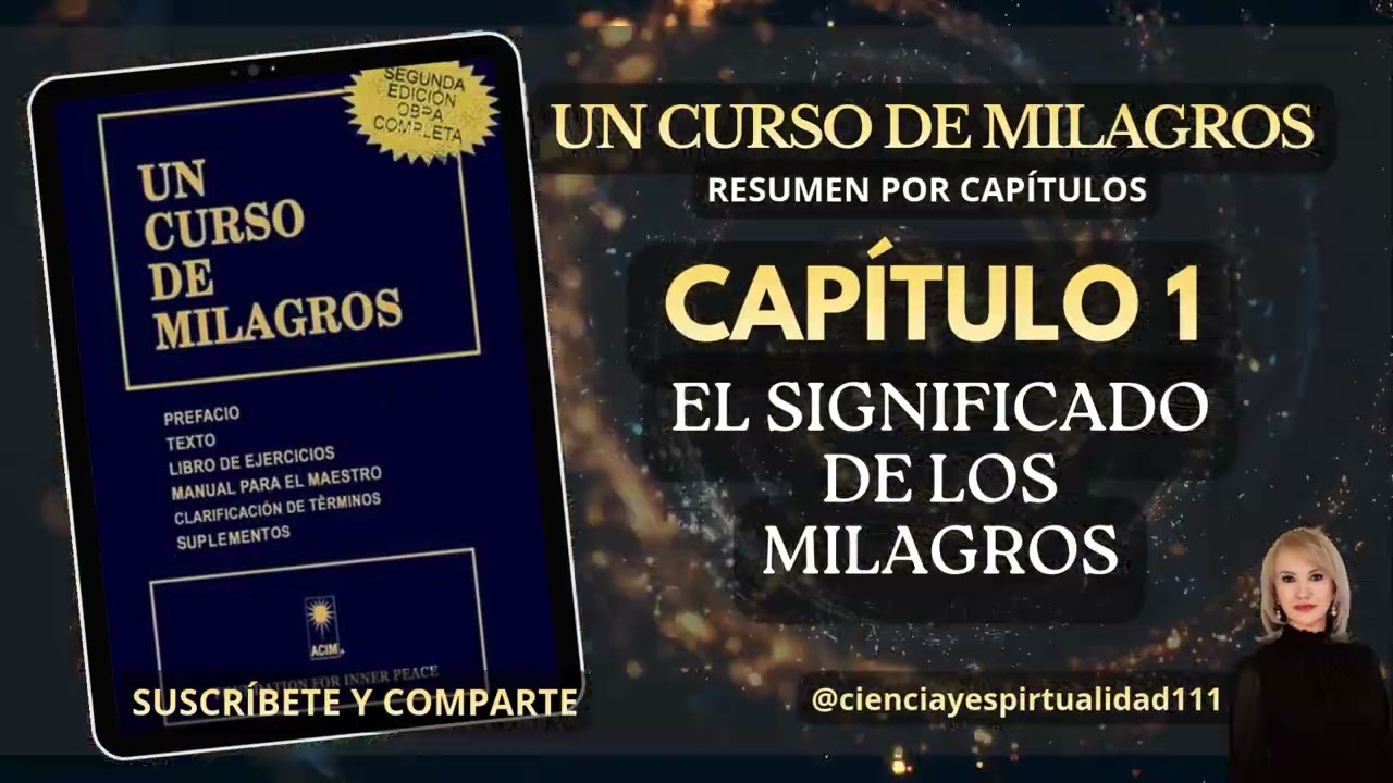 Resumen del Capítulo 1 de Un Curso de Milagros