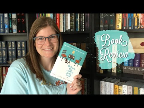 Before The Coffee Gets Cold || Book Review