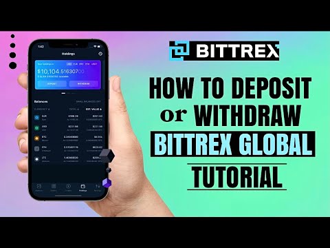 How to DEPOSIT or WITHDRAW on BITTREX GLOBAL Crypto Exchange | Mobile App Tutorial