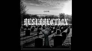 GANK - Resurrection | (8D VERSION) Resimi