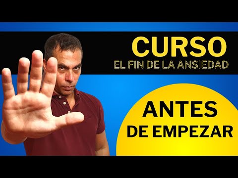Antes de Empezar | Curso Gratis El Fin De La Ansiedad 💚