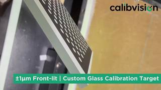Custom Front Lit Calibration Target | ±10 μm Accuracy on Glass