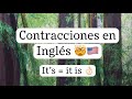 Contracciones en Ingles Como Usarlas y Aprenderlas