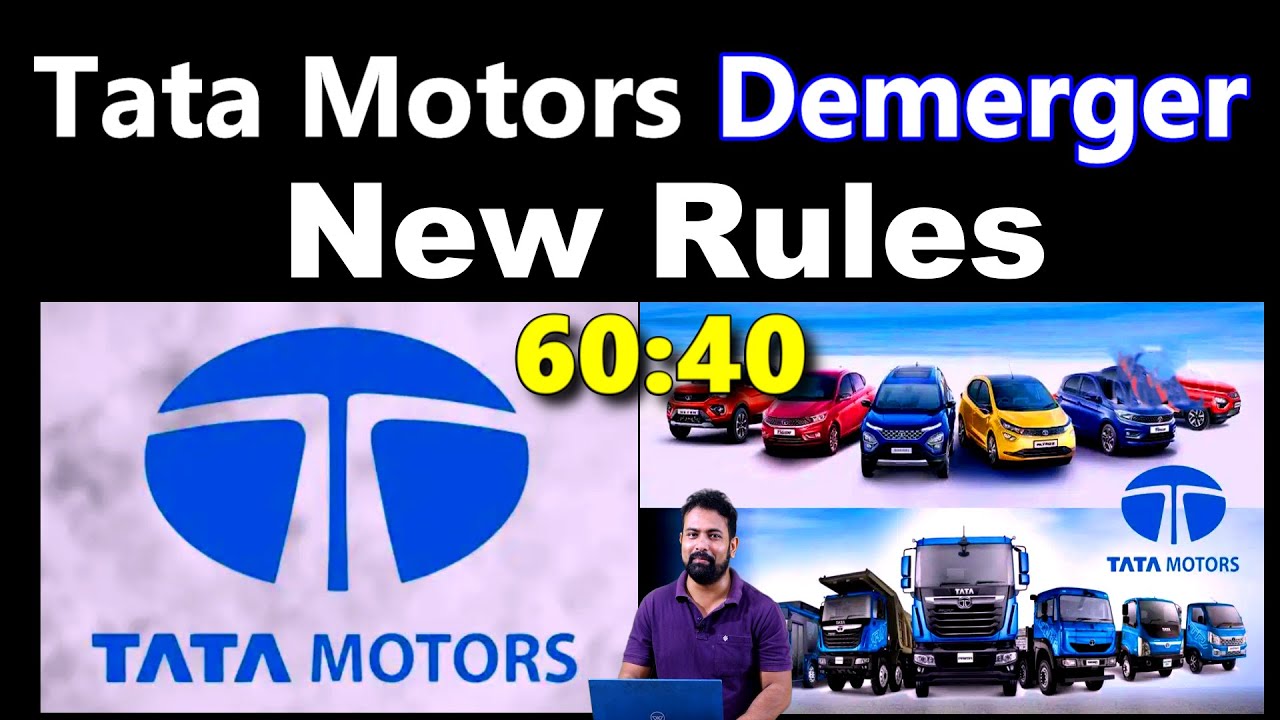 Tata Motors Demerger New Rules | Tata Motors Share Latest News Today | Tata Motors Demerger News |